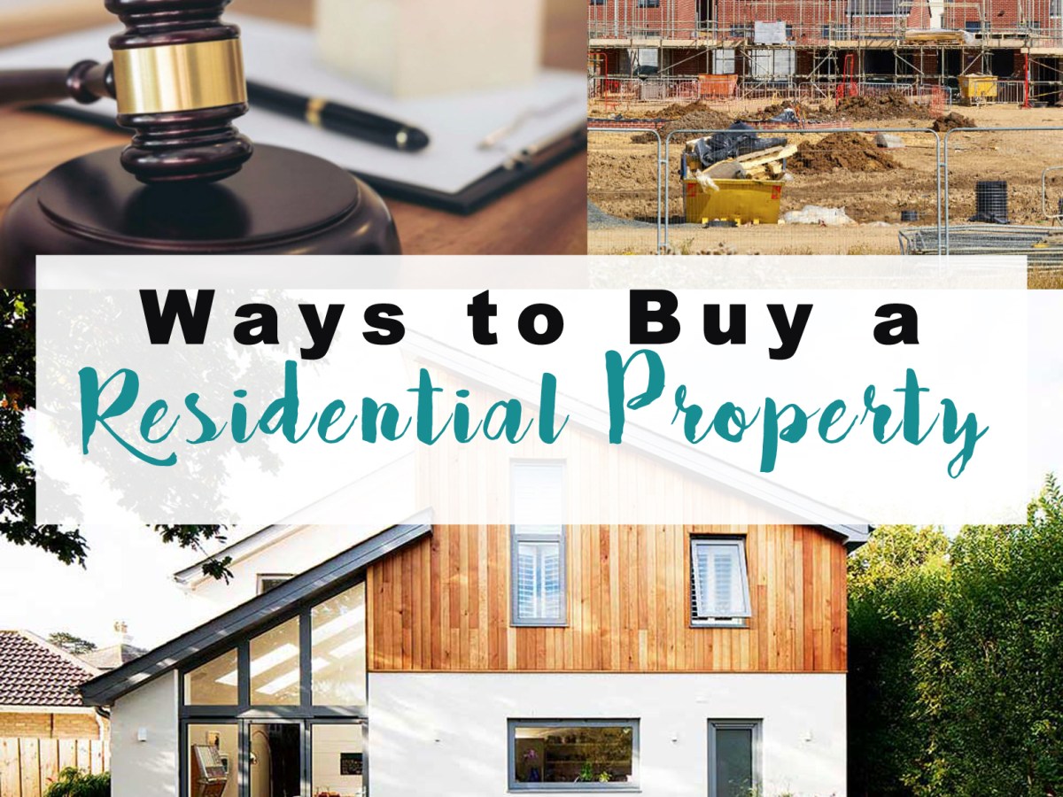Ways to Buy A Residential&nbsp;Property